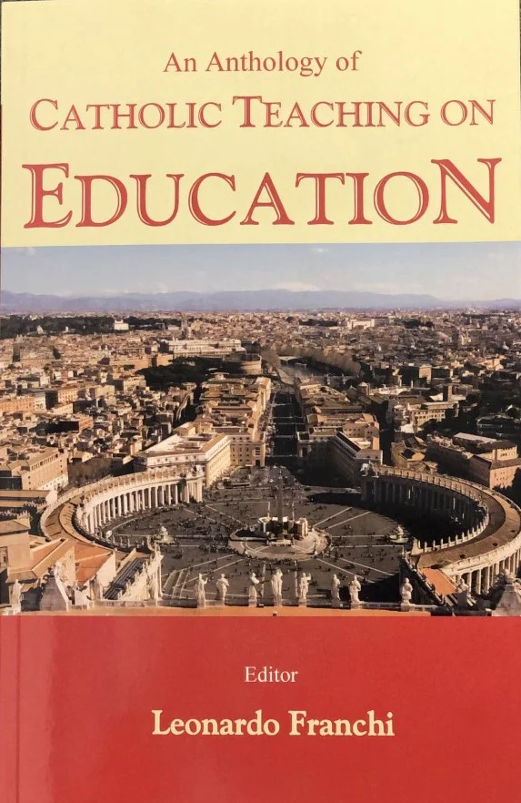 An Anthology of Catholic Teaching on Education