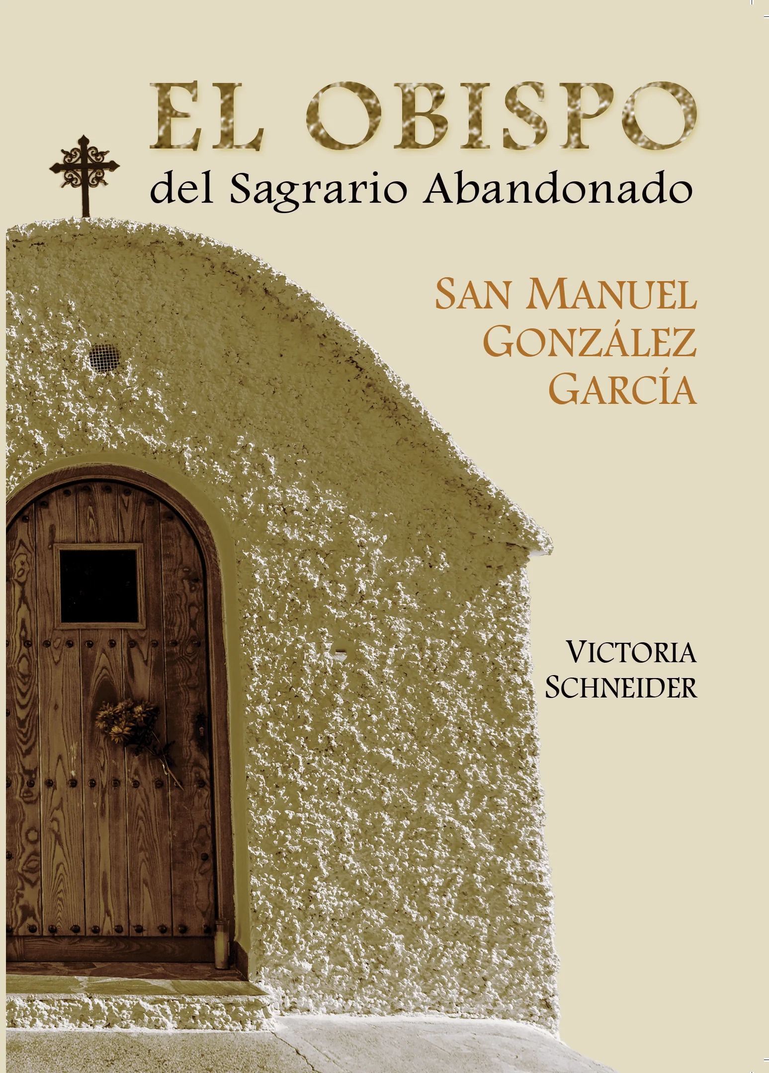 El obispo del sagrario abandonado (The Bishop of the Abandoned Tabernacle)