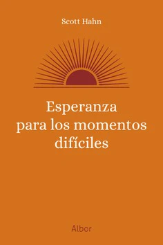 Esperanza para los momentos díficiles (Hope in Difficult Times)