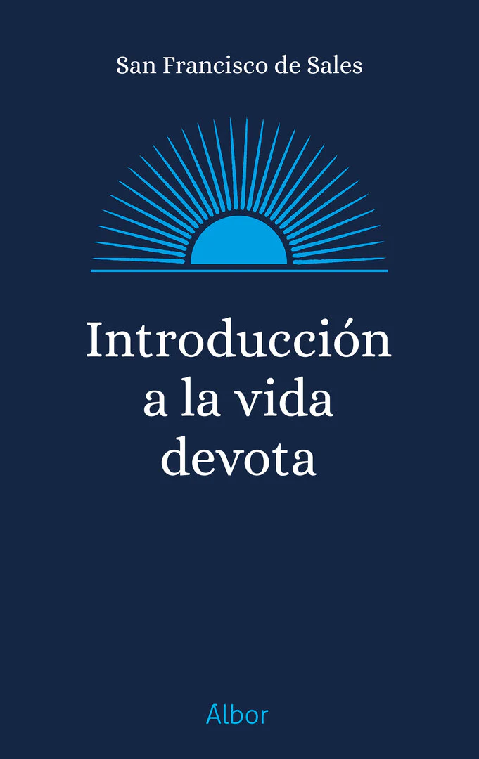 Introduccion a la Vida Devota (Introduction to Devout Life)
